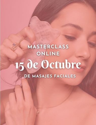 MASTERCLASS ONLINE MASAJES FACIALES - 15 OCTUBRE